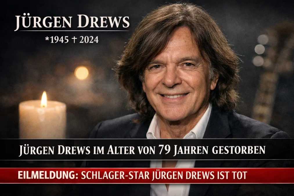 Jürgen Drews verstorben heute