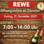Rewe Öffnungszeiten an Silvester